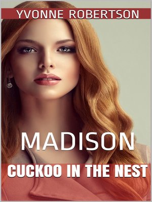 cover image of Cuckoo In the Nest--Madison